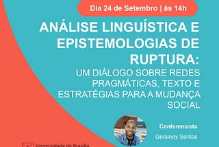 Sobre… ANÁLISE LINGUÍSTICA E EPISTEMOLOGIAS DE RUPTURA