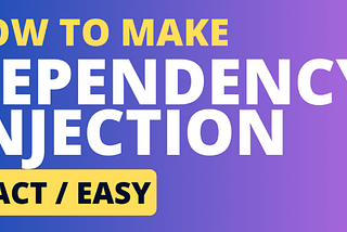 Mastering Dependency Injection in React