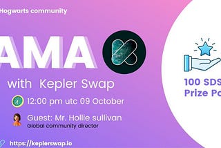 AMA Recap : Hogwarts x KeplerSwap