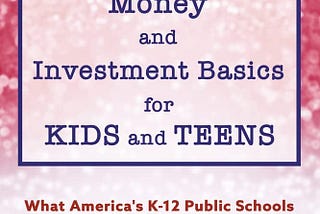 [DOWNLOAD][BEST]} KidVestments sm Presents… Money and Investment Basics for Kids and Teens: What…