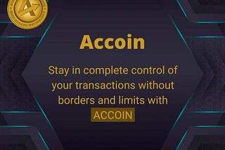 ACCOINGREEN BRING ABOUT CHANGES IN PAYMENT INFRASTRUCTURE
