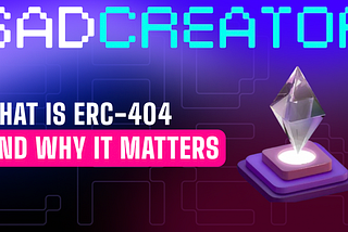 What is ERC-404 and why it matters