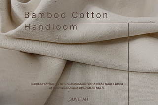 Bamboo Cotton handloom