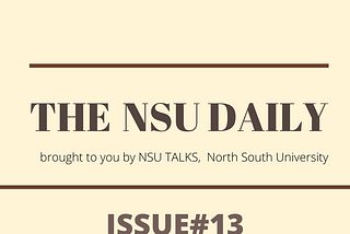 THE NSU DAILY- ISSUE #13
