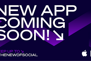 📱New DFSocial Mobile App Coming Soon!