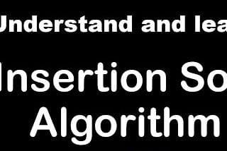 Understanding and Implementing Insertion Sort in Java