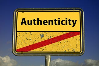 Some Thoughts About Staying Authentic