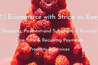 EasyPie | Ecommerce with Stripe as Easy as Pie