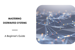 Understanding Distributed System