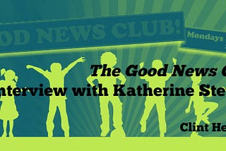 “The Good News Club” — An Interview with Katherine Stewart