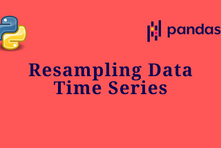 Resampling Data Time Series