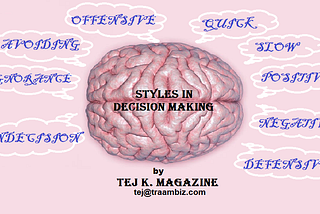 Styles In Decision Making