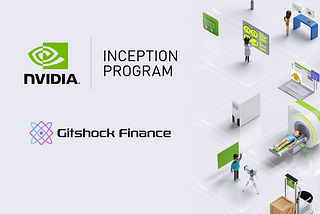 Press Release: Gitshock Finance Joins NVIDIA Inception!