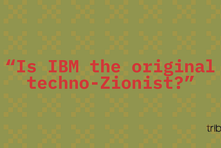 An Infrastructure of Apartheid and Genocide, Part 2
