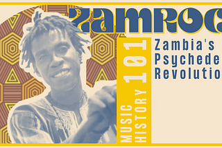 Music History 101 | ZamRock