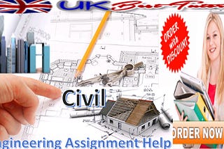 UK Best Tutor Extends High Quality Civil Engineering Assignment Help