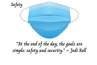 Blue face mask above quote about safety by Jodi Rell.