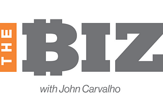 The Biz Bitcoin Podcast with John Carvalho, BitcoinErrorLog