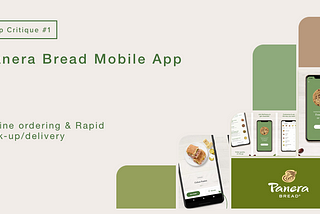 App Critique #1: Panera Bread Mobile App