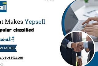 What makes Yepsell a popular classified in Kuwait?