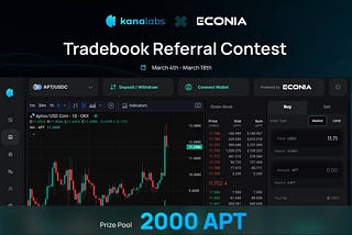 Join Kana Trade Referral Contest — Win Exclusive NFTs & 2K APT Tokens