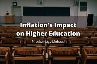 Inflation’s Impact on Higher Education