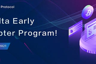 Agalta Protocol Early Adopter Program!