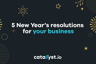 5 New Year’s resolutions for your business