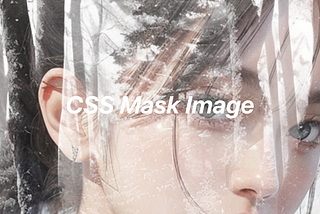 If Your CSS Mask Image Doesn’t Work
