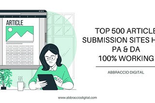 Free Article Submission Sites List — Abbraccio Digital