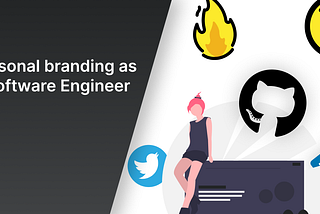 Personal branding as a Software Engineer