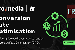 Conversion Rate Optimisation