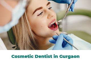 What Makes Dental Panache — no. 1 Cosmetic Dentist in Gurgaon