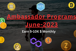 Top-20 Ambassador Programs(June-2023)