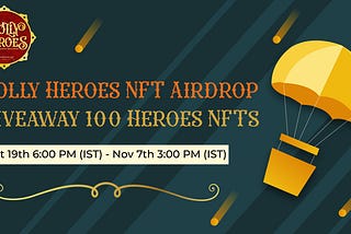 Bolly Heroes is hosting an NFT Airdrop Campaign: Receive 1 of 100 Unique Hero NFTs, The Digital…