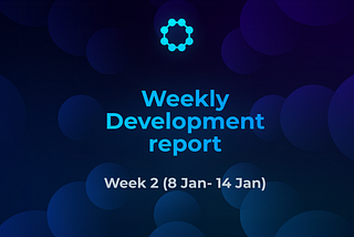Weekly development report- Week 2 (2023)