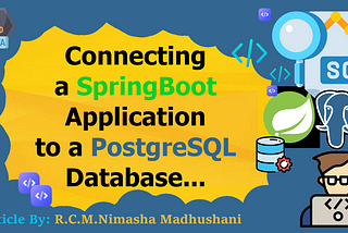 Connecting a SpringBoot Application to a PostgreSQL Database