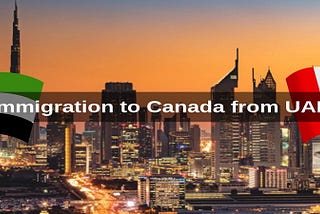 Permanent resident visa to Canada from Dubai | Express entry from Dubai | Investor visa for UK…