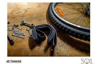 ”Fixing a Bicycle: 6D.Thinking”