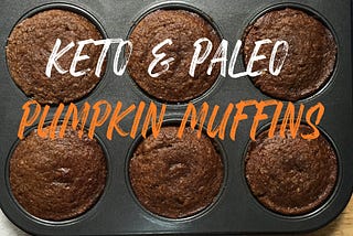 Pumpkin Muffins 🎃 Keto & Paleo