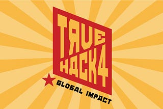 Truehack #4 — Global Impact