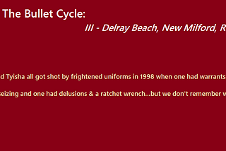 The Bullet Cycle: