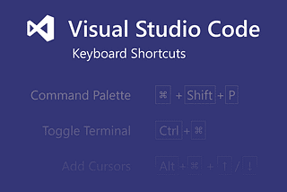 10 Shortcuts in Visual Studio Code for Enhanced Productivity
