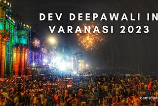 Dev Deepawali in Varanasi 2023