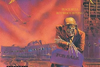 Peace Sells, but Who’s Buying Album by Megadeth