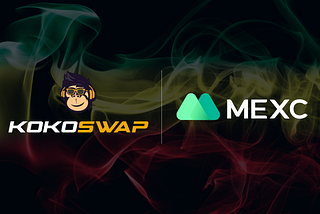 KokoSwap Gets Listed on MEXC