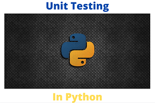 Unit testing in Python: Part 2