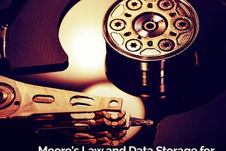 Moore’s Law and Data Storage for securing the Blockchain Part II.