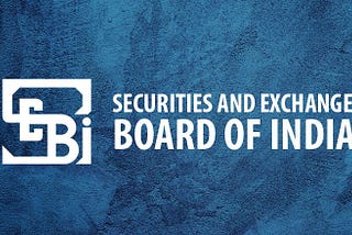 SEBI: The Regulatory Watchdog of India’s Stock Market