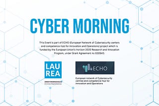 Laurea Cyber Morning: ECHO Project presentation